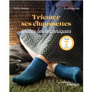 Tricoter ses chaussettes – toutes les techniques par Elodie Morand
